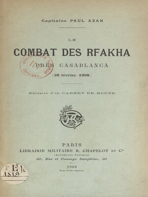 cover image of Le combat des Rfakha, près Casablanca (29 février 1908)